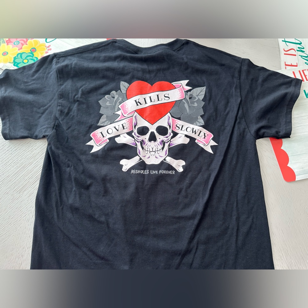 Assholes live forever Tshirt